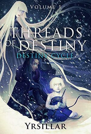 Threads of Destiny by Yrsillar
