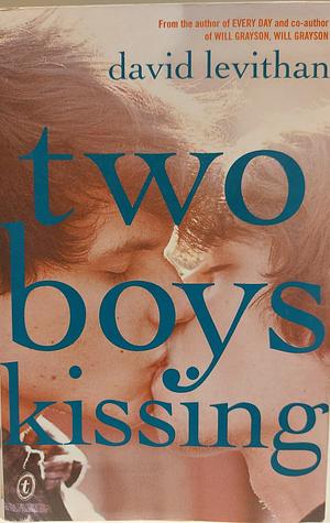 Two Boys Kissing by David Levithan