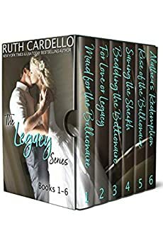 The Legacy Collection Box Set: Books 1-6 by Ruth Cardello