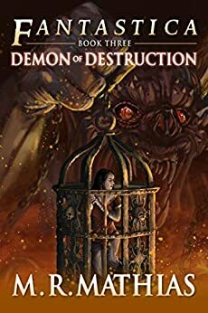 Demon of Destruction by M.R. Mathias