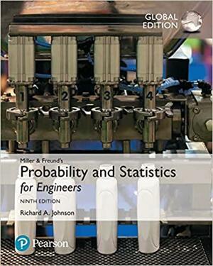 Miller &amp; Freund's Probability and Statistics for Engineers by John Freund, Richard Arnold Johnson, Irwin Miller