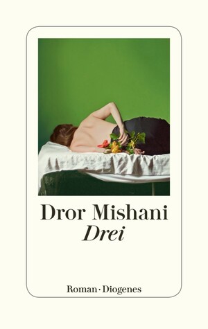 Drei by Dror Mishani, D.A. Mishani