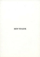 How To Live by Simon Munnery