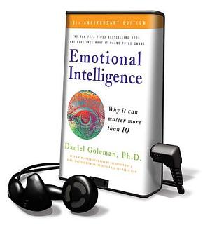 Emotional Intelligence by Daniel Goleman