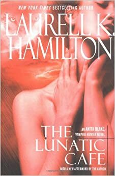 Café dos Loucos by Laurell K. Hamilton