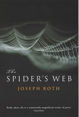 The Spider's Web by John Hoare, Joseph Roth