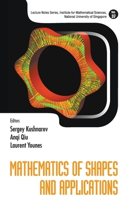 Mathematics of Shapes and Applications by 