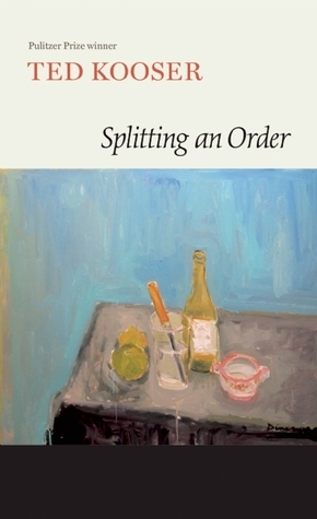 Splitting an Order by Ted Kooser