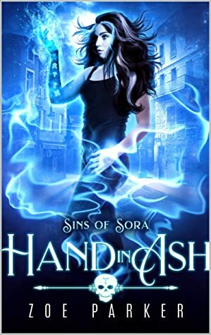 Hand in Ash by Zoe Parker