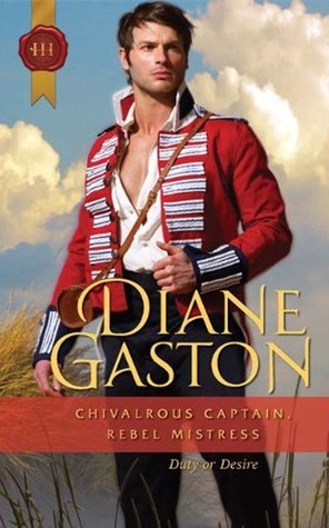 Chivalrous Captain, Rebel Mistress by Diane Gaston