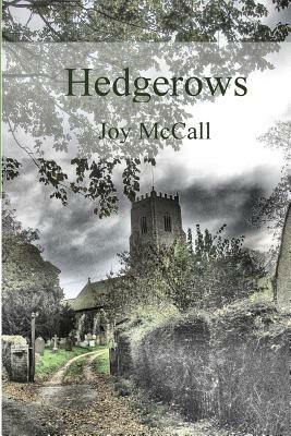 hedgerows: tanka pentaptychs by Joy McCall