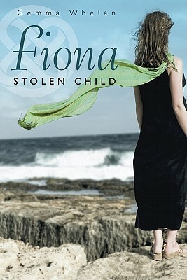 Fiona: Stolen Child by Gemma Whelan