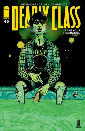 Deadly Class #45 by Rick Remender
