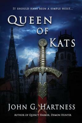 Queen of Kats by John G. Hartness