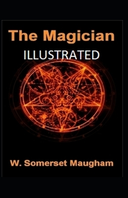 The Magician Illustrated by W. Somerset Maugham