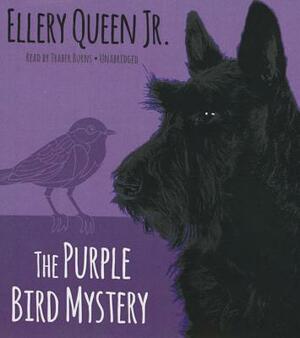 The Purple Bird Mystery by Ellery Queen Jr
