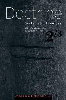 Doctrine by Curtis W. Freeman, James William McClendon Jr.