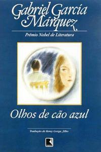 Olhos de Cão Azul by Gabriel García Márquez