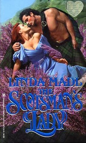 The Scotsman's Lady by Linda Madl