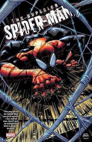 The Superior Spider-Man Omnibus by Dan Slott