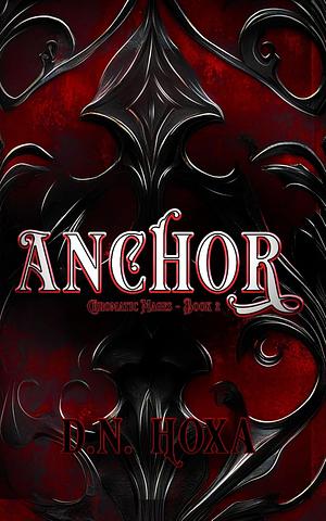 Anchor by D.N. Hoxa