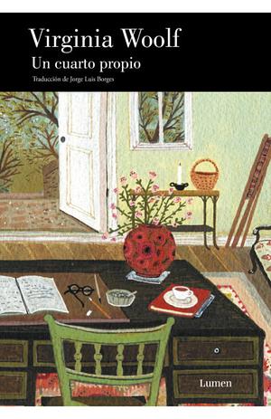 Un cuarto propio by Virginia Woolf
