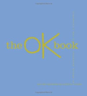 The OK Book by Amy Krouse Rosenthal, Tom Lichtenheld