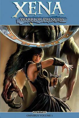 Xena: Warrior Princess: Omnibus, Volume 1 by Noah Salonga, Fabiano Neves, John Layman, Keith Champagne