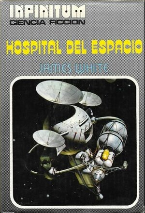 Hospital del espacio by James White