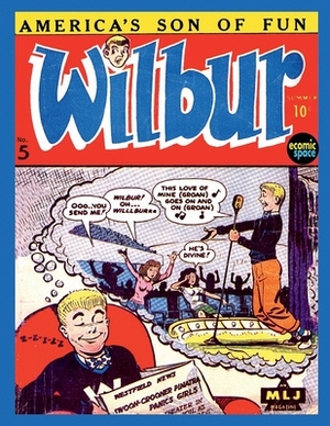 Wilbur Comics #5 by M. L. J. Magazines