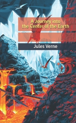 A Journey into the Center of the Earth by Jules Verne