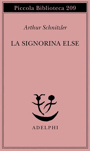 La signorina Else by Arthur Schnitzler