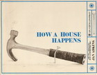 How a House Happens by Jan Adkins