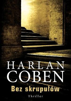 Bez skrupułów by Harlan Coben