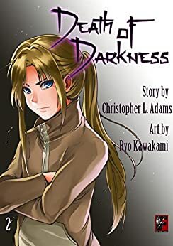 Death of Darkness: Death 02: Answers by Christopher L. Adams
