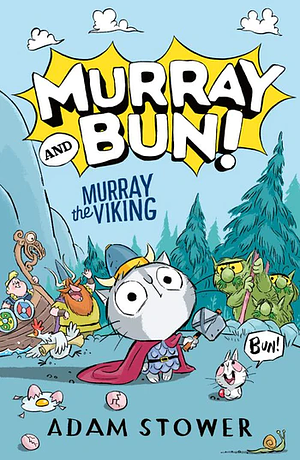 Murray the Viking  by Adam Stower