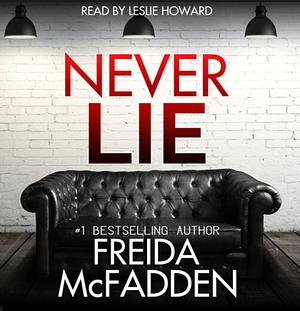 Never Lie by Freida McFadden