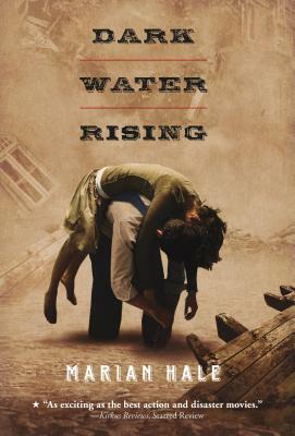 Dark Water Rising by Marian Hale