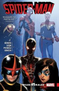 Spider-Man: Miles Morales, Vol. 2 by Brian Michael Bendis