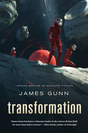 Transformation by James E. Gunn