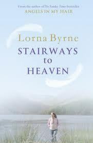 Stairways To Heaven by Lorna Byrne