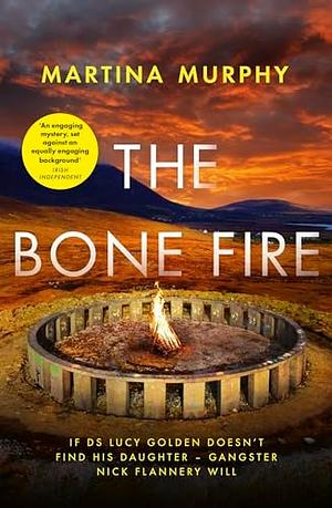 The Bone Fire by Martina Murphy