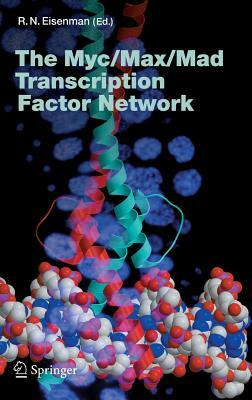 The Myc/Max/Mad Transcription Factor Network by 