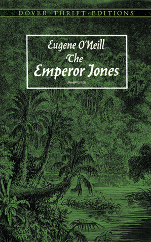 The Emperor Jones by Alan Weissman, Eugene O'Neill