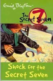 Shock for the Secret Seven: Secret Seven 13 by Enid Blyton