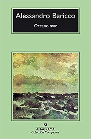 Océano mar by Alessandro Baricco