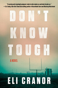 Don't Know Tough by Eli Cranor