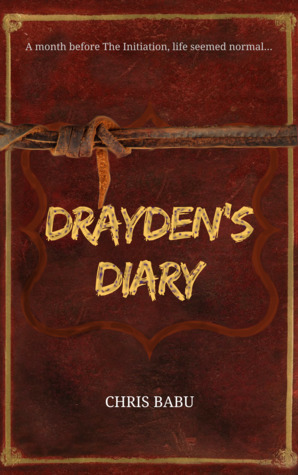 Drayden's Diary by Chris Babu