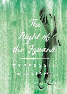 The Night of the Iguana by Tennessee Williams