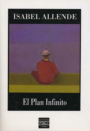 El plan infinito by Isabel Allende